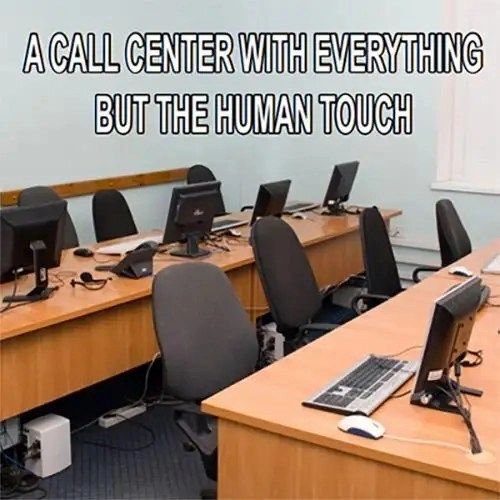 a call center with everything but the human touch